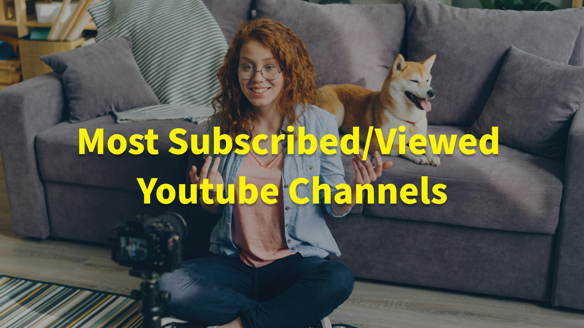 The Most-subscribed and Most-viewed YouTube channels in August 2025